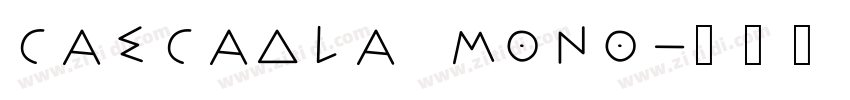 Cascadla Mono字体转换